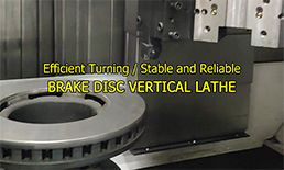 Precision Engineering: Revolutionizing Auto Parts with the Brake Disc CNC Vertical Lathe